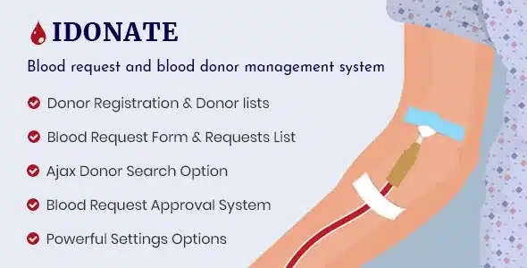 IDonatePro (v4.1.1) Blood Donation, Request And Donor Management WordPress Plugin Nulled