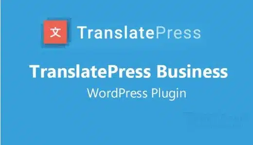 TranslatePress Pro (v2.8.7) Nulled + Business (v1.4.6)