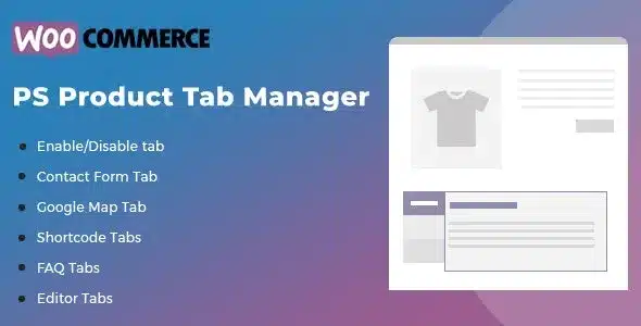 (v1.16.1) WooCommerce Tab Manager Nulled