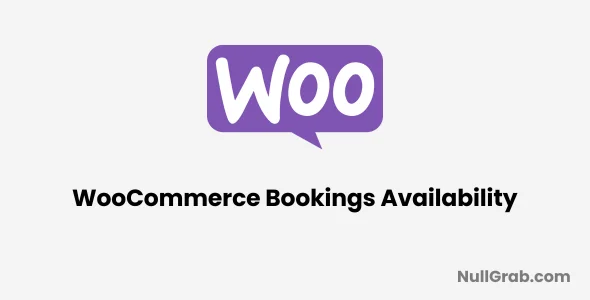 WooCommerce Bookings Availability 1.2.8 Nulled (Free Download)