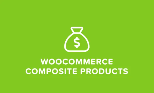 (v10.2.0) WooCommerce Composite Products Nulled