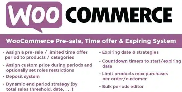 (v11.5) WooCommerce Pre-sale, Time offer & Expiring System Nulled