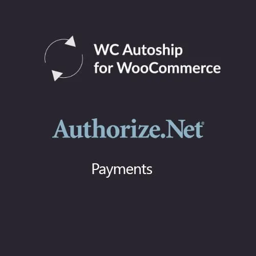 (v2.0.13) WooCommerce Autoship Authorize.net Payments Nulled