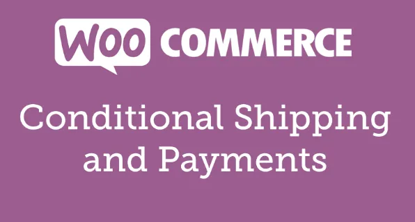 (v2.0.4) WooCommerce Conditional Shipping and Payments Nulled