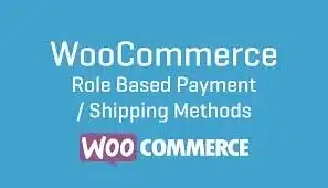 (v2.5.2) WooCommerce Role-Based Payment / Shipping Methods Nulled