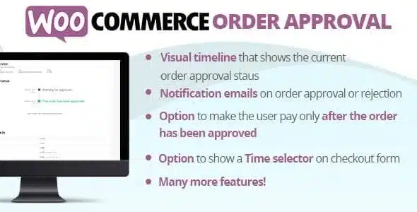 (v9.4) WooCommerce Order Approval Nulled